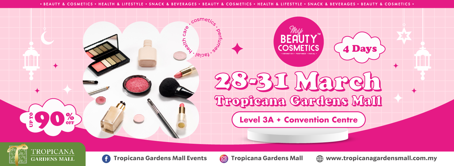 Tropicana Gardens Mall MyBeauty & Cosmetics Expo