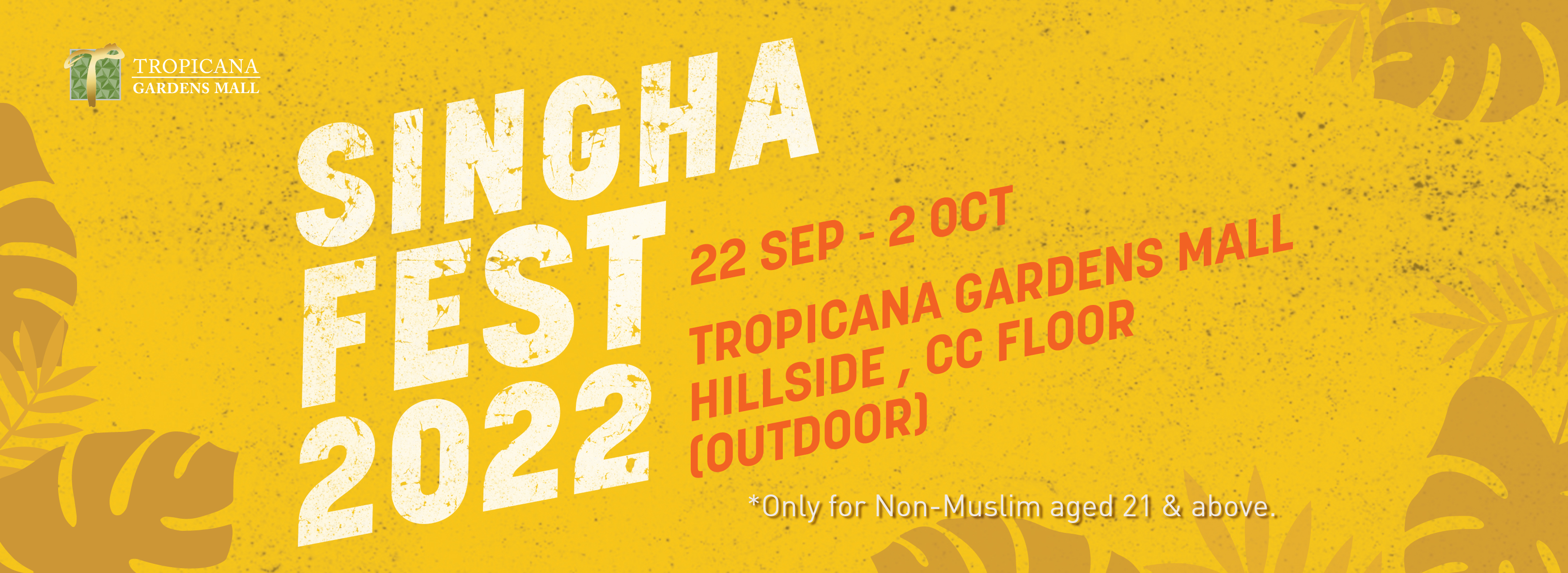 Tropicana Gardens Mall Singha Fest 2022